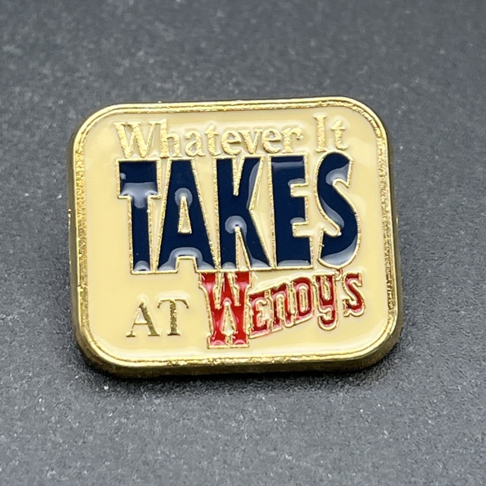 Wendy's Whatever It‎ Takes Employee Lapel Hat Pin